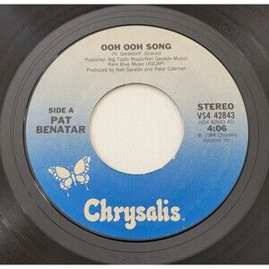 Pat Benatar 45 RPM - Ooh Ooh Song / La Cancion Ooh Ooh - Chrysalis VG+ Rock '84